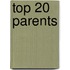 Top 20 Parents