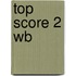 Top Score 2 Wb
