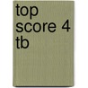 Top Score 4 Tb by Sheila Dignan