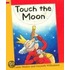Touch the Moon