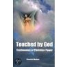 Touched By God door Michael Taylor