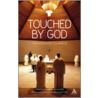 Touched by God door Laurentia Johns