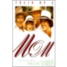 Train Up a Mom door Vollie Sanders