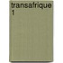 Transafrique 1