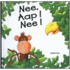 Nee, Aap! Nee!