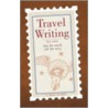 Travel Writing by L. Peat O'Neil