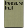 Treasure Trail door Karen Wallace