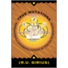True Mutations by R.U. Sirius