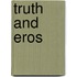 Truth And Eros