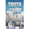 Truth And Lies door Vivienne Stokes