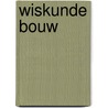 Wiskunde bouw by M. Doesburg