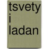 Tsvety I Ladan door Sergei Mikhail Solov'ev