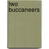 Two Buccaneers