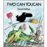 Two Can Toucan door David MacKee
