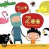 Two at the Zoo by Danna Smith