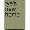Tye's New Home door Hayley Brooks