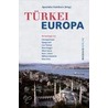 Türkei Europa door Onbekend