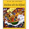 Helden uit de Bijbel door S. Jeffs