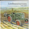Landbouwtractoren 1920-1960 door H.M. Elema