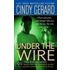 Under the Wire