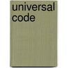 Universal Code by Janine Marchessault