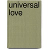 Universal Love door Lama Yeshe