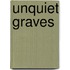 Unquiet Graves