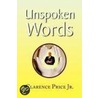 Unspoken Words door Clarence Price