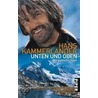 Unten und oben by Hans Kammerlander