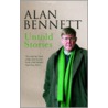 Untold Stories door Allan Bennett