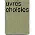 Uvres Choisies