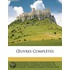 Uvres Compltes