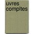 Uvres Compltes