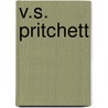 V.S. Pritchett door Jeremy Treglown