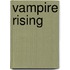 Vampire Rising