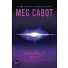 Vanished 1 & 2 door Meg Carbot