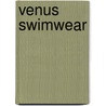 Venus Swimwear by Miriam T. Timpledon
