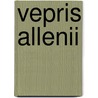 Vepris Allenii door Miriam T. Timpledon