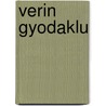 Verin Gyodaklu by Miriam T. Timpledon