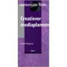 Creatiever mediaplannen door E. Wagenaar