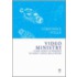 Video Ministry