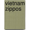 Vietnam Zippos door Sherry Buchanan