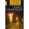 Vino Criminale door Michael Böckler