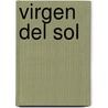 Virgen del Sol by Juan Le�N. Mera