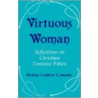 Virtuous Woman by Denise L. Carmody