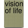 Vision of Life door William Gifford Palgrave