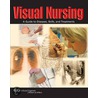 Visual Nursing by Springhouse