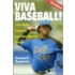 Viva Baseball!