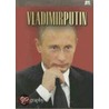 Vladimir Putin by Thomas Streissguth