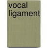 Vocal Ligament door Miriam T. Timpledon